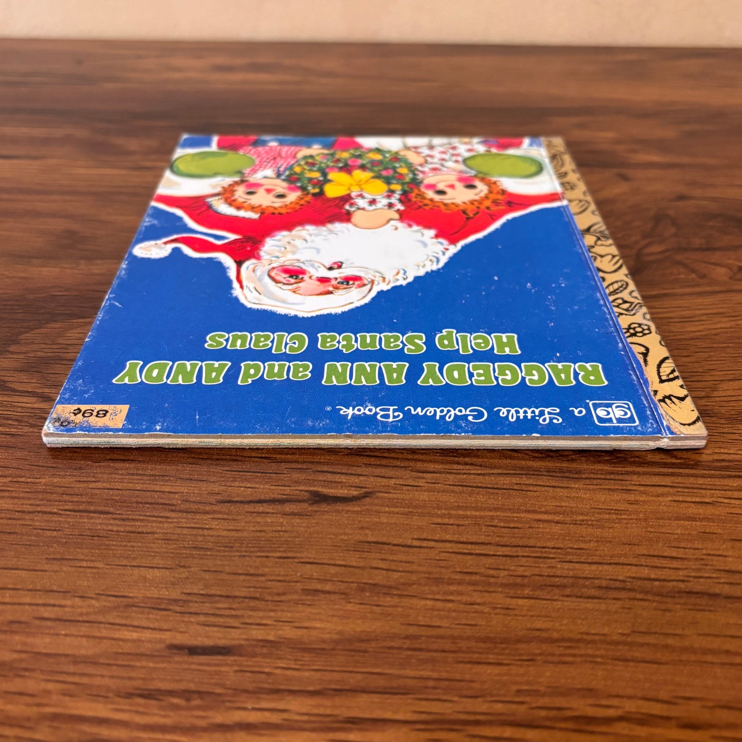 Raggedy Ann and Andy Help Santa Claus Little Golden Book 1980