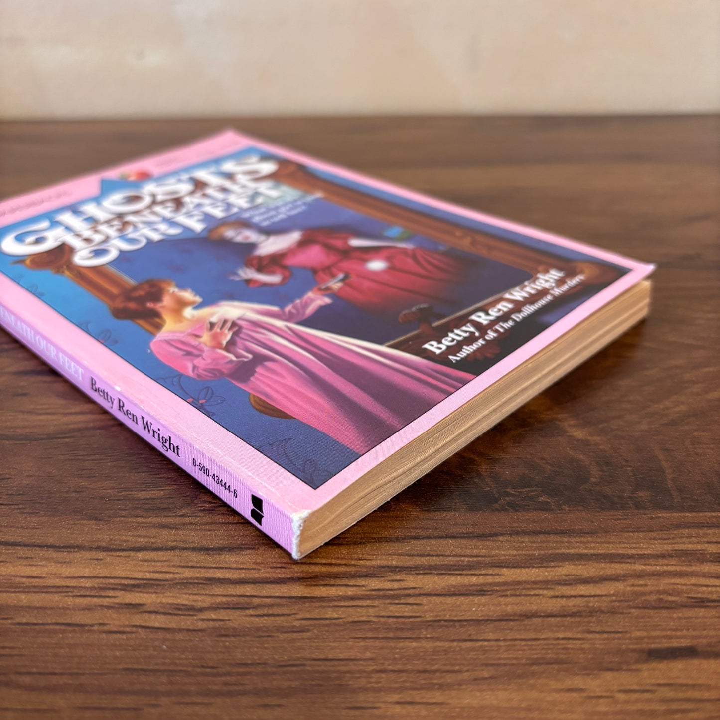 Ghosts Beneath Our Feet by Betty Ren Wright (1984 Apple Paperback - Scholastic)