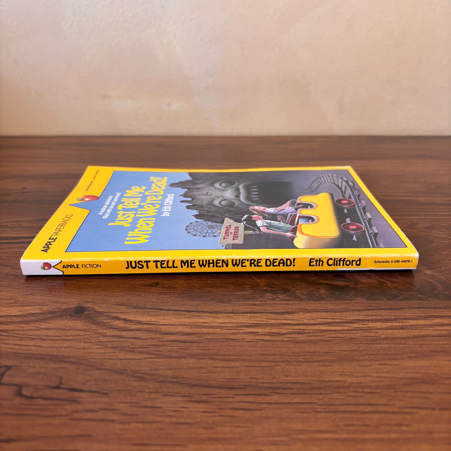 Just Tell Me When We're Dead by Eth Clifford - 1983 Scholastic Paperback