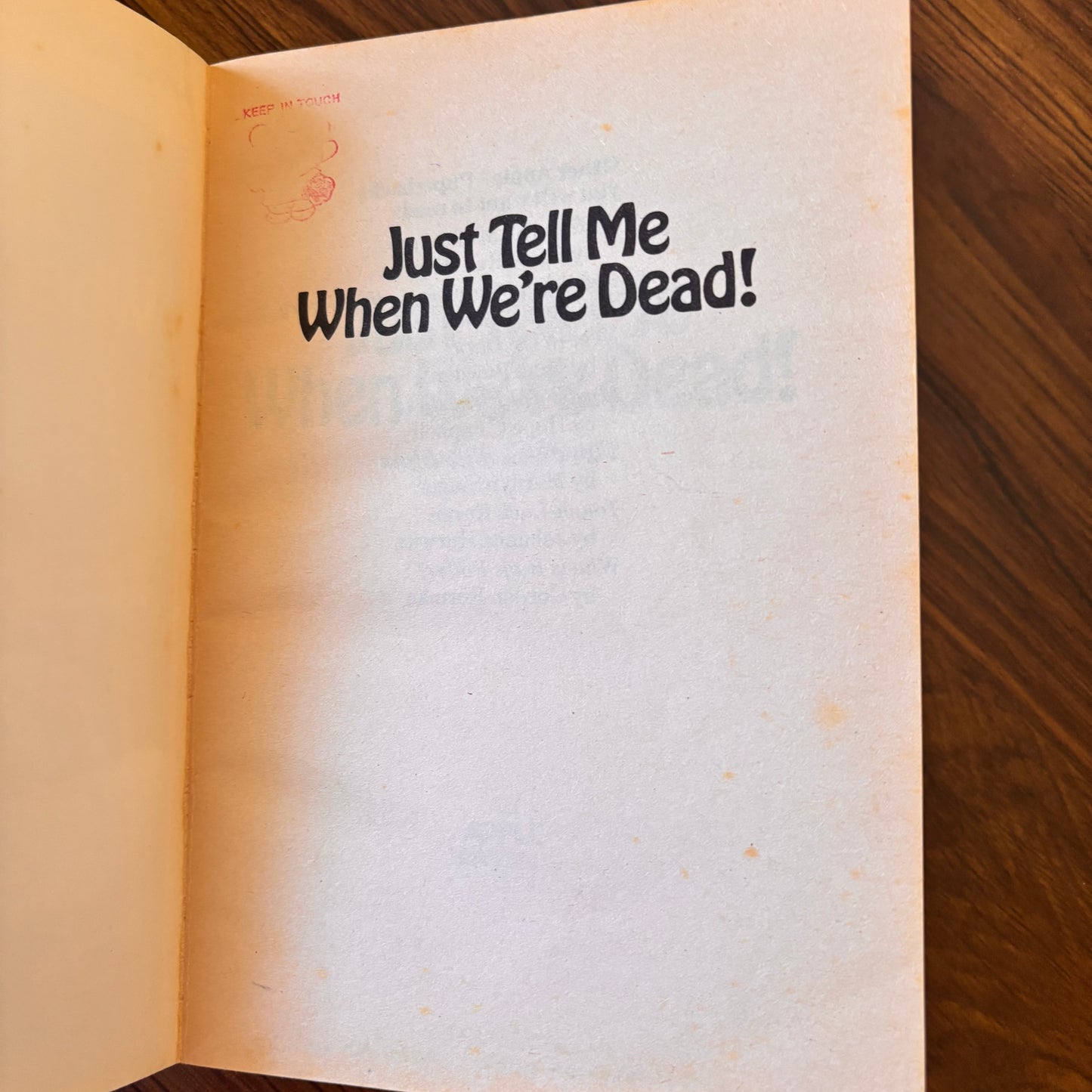 Just Tell Me When We're Dead by Eth Clifford - 1983 Scholastic Paperback