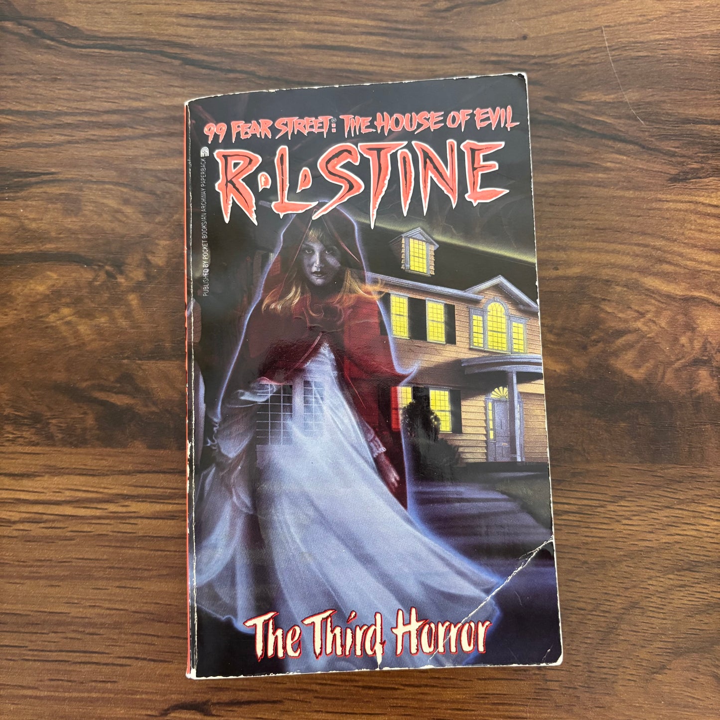 99 Fear Street: The House of Evil Trilogy – The First, Second & Third Horror by R.L. Stine (1994 Paperbacks)