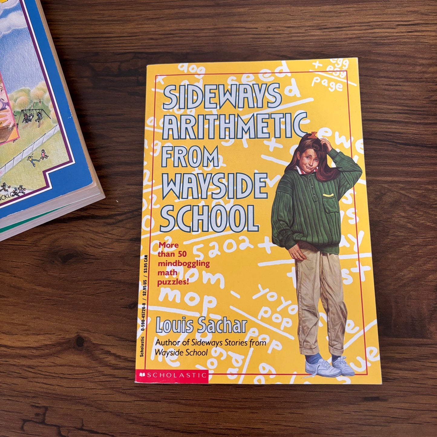 Wayside School Book Bundle - Sideways Stories, Falling Down, & Sideways Arithmetic by Louis Sachar (Scholastic Paperbacks)
