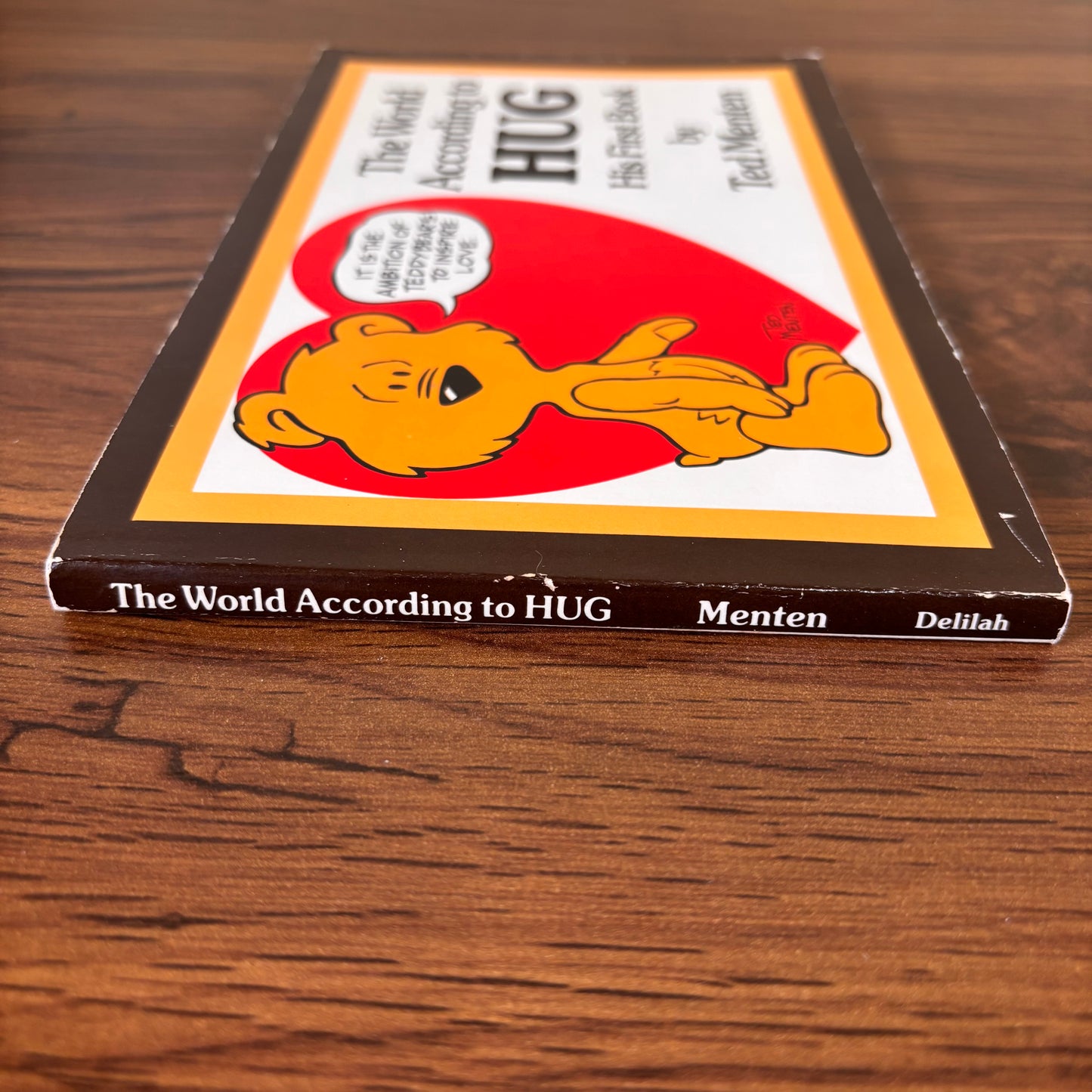 The World According to HUG by Ted Menten - 1984 Softcover Cartoon Book