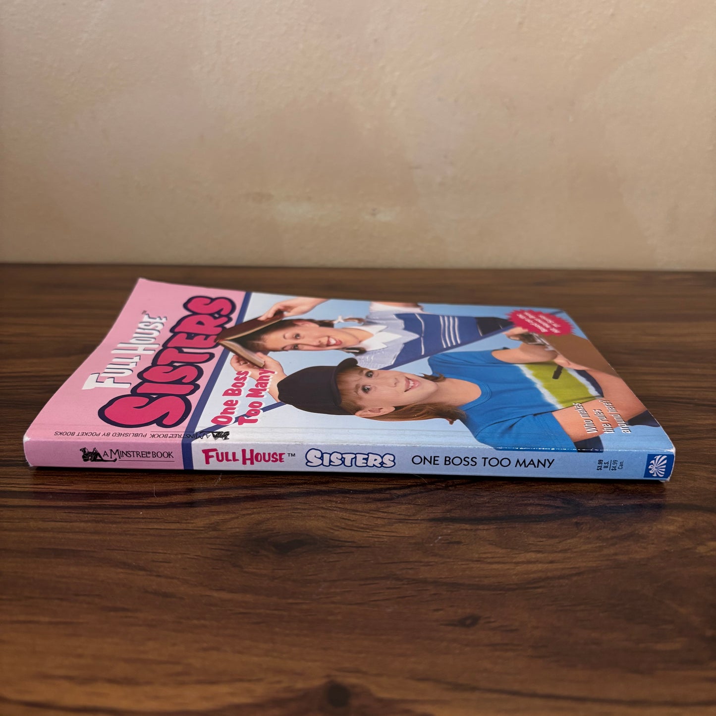 Full House Sisters: One Boss Too Many by Devra Newberger Speregen (1999, Minstrel)