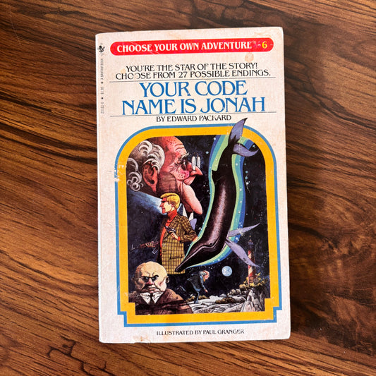 Flat cover of Choose Your Own Adventure #6: Your Code Name is Jonah by Edward Packard. A 1982 spy mission classic packed with deep-sea danger and 80s intrigue
