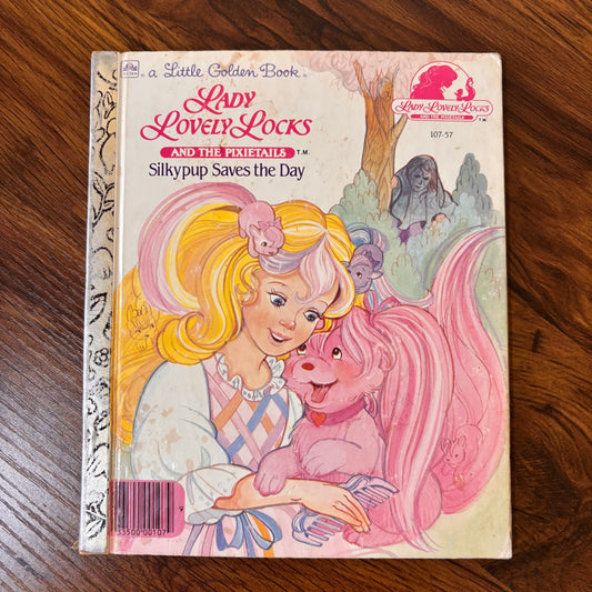 Lady Lovely Locks and the Pixietails: Silkypup Saves the Day 1987 Little Golden Book - Vintage children's book, magical adventure featuring Lady Lovely Locks and Silkypup. Perfect for 80s/90s collectors, fans of Little Golden Books, and magical animal tales.