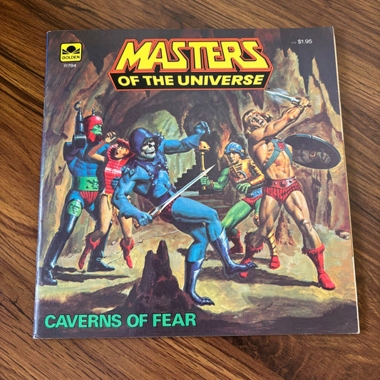 Caverns of Fear by Mary Carey - 1983 Masters of the Universe storybook featuring He-Man in a dark battle against evil forces deep beneath Eternia