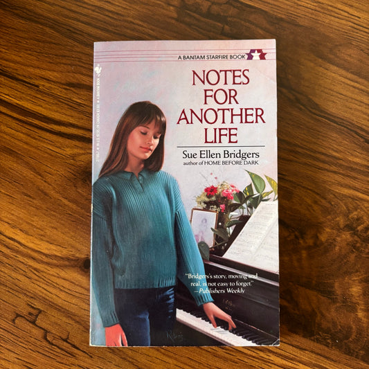 Notes for Another Life by Sue Ellen Bridgers - 1989 Bantam Starfire YA paperback exploring grief, music, and healing in late 80s teen fiction