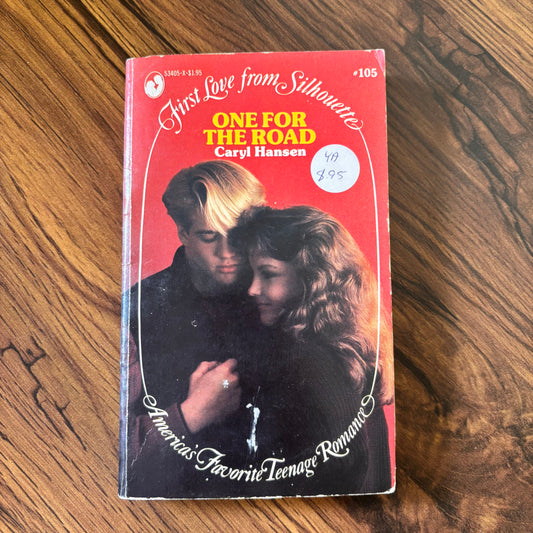 One for the Road by Caryl Hansen - 1984 First Love from Silhouette teen romance paperback filled with classic road trip feelings and 80s heart flutter