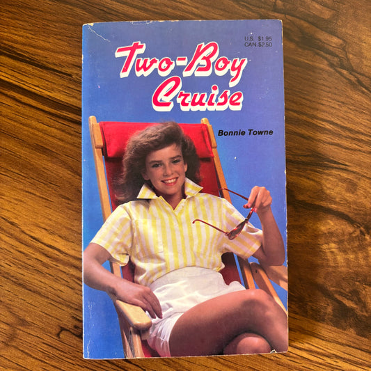 Two-Boy Cruise by Bonnie Towne - 1986 Willowisp Press teen romance paperback full of summer crushes, seaside tension, and classic 80s drama
