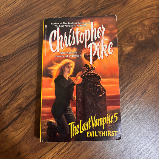 Vintage 1996 The Last Vampire 5 Evil Thirst Christopher Pike Archway paperback 90s teen horror young adult supernatural fiction retro YA book OMG I Had That