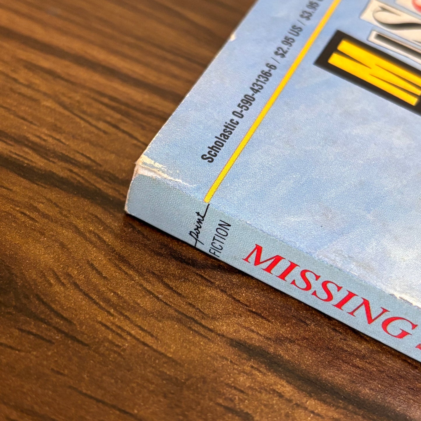 Vintage Ann M. Martin book about a missing sister, Missing Since Monday, a Scholastic teen mystery where Maggie tries to find four-year-old Courtney before she becomes the next target.